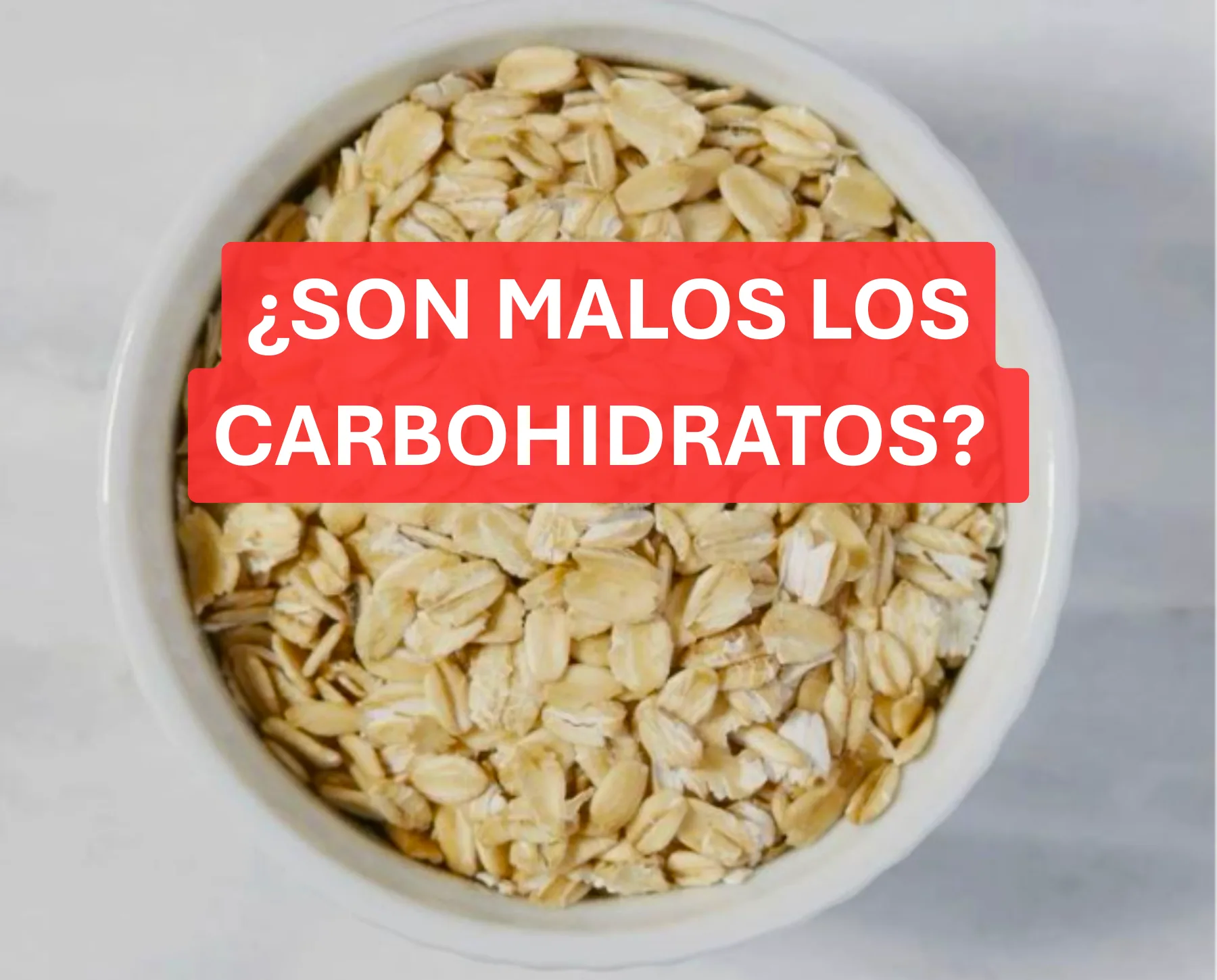¿Son malos los Carbohidratos?